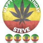 CANNABIS Icing Birthday Cake Topper & 8 Cupcake Toppers