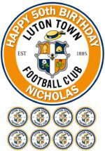 Luton Town FC Icing Birthday Cake Topper & 8 Cupcake Toppers